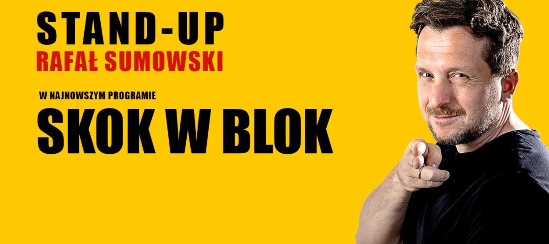 Rafał Sumowski Stand Up