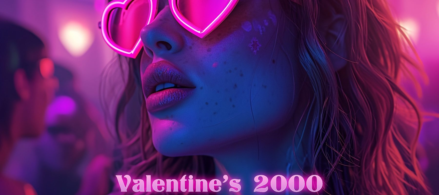 VALENTINE’S 2000 VALENTINE’S 2000