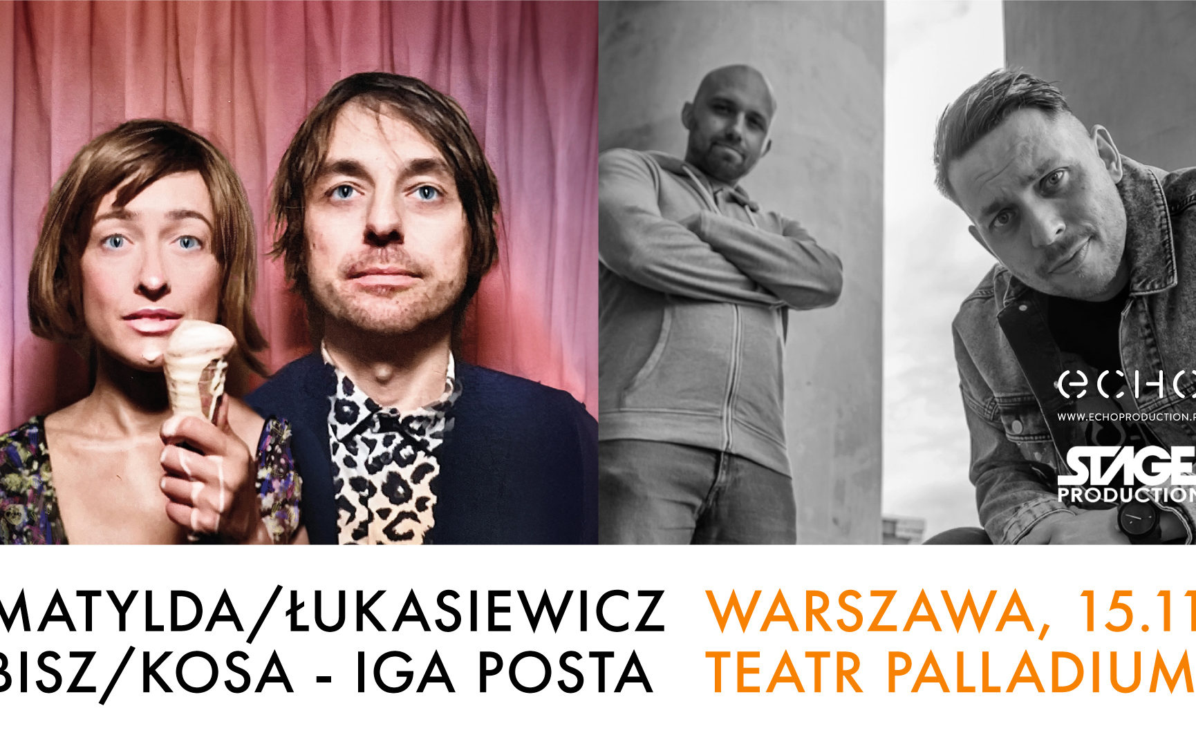 Matylda/Łukasiewicz, BISZ/Kosa, Iga Posta