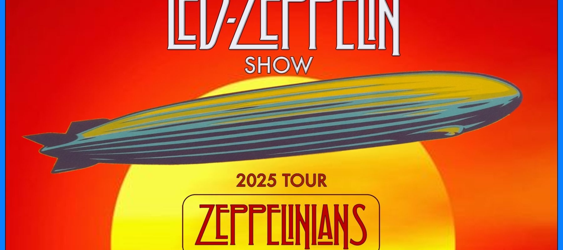 LED ZEPPELIN SHOW by Zeppelinians LED ZEPPELIN SHOW by Zeppelinians