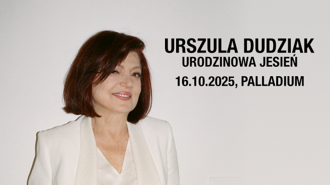URSZULA DUDZIAK URODZINOWA JESIEŃ – Trasa promująca Nowy Album