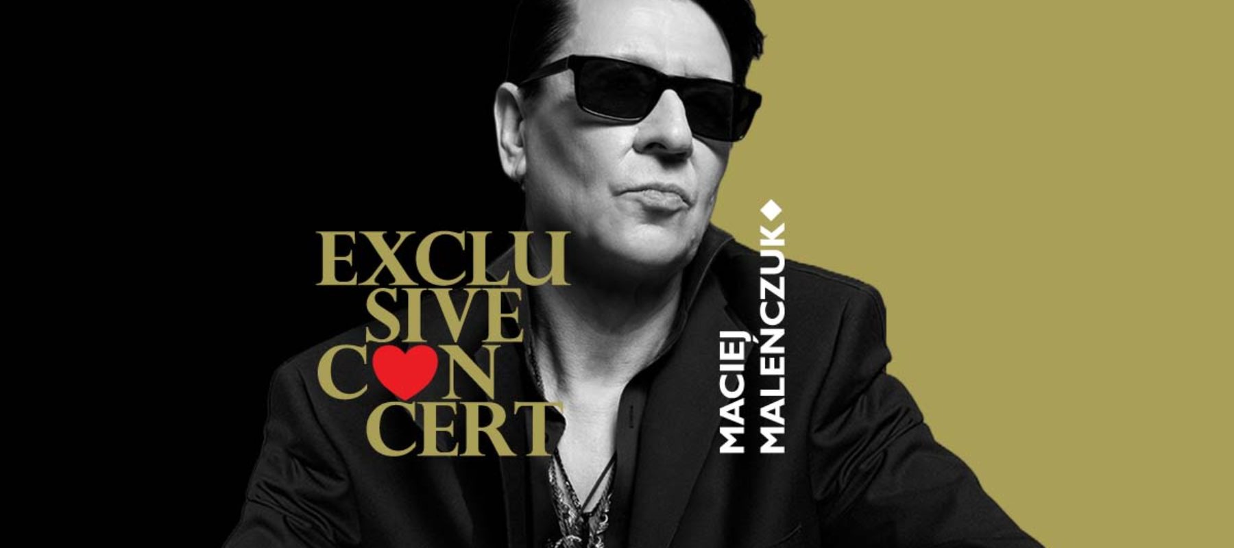 Maciej Maleńczuk – Exclusive Concert na Walentynki
