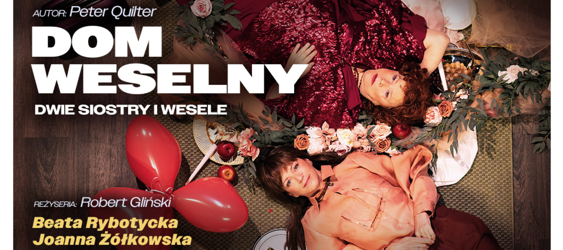 Dom weselny – dwie siostry i&nbsp;wesele