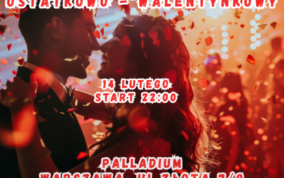 BAL OSTATKOWO – WALENTYNKOWY