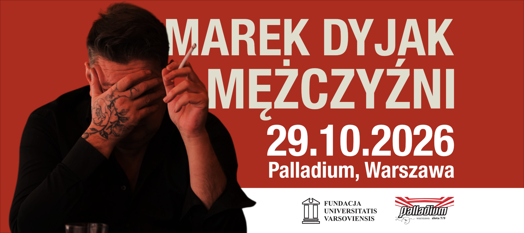 MAREK DYJAK – MĘŻCZYŹNI